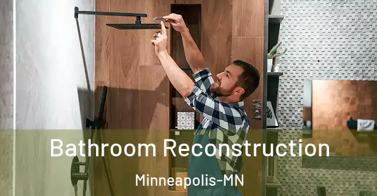 inner Bathroom imggen Bathroom Reconstruction Minneapolis-MN