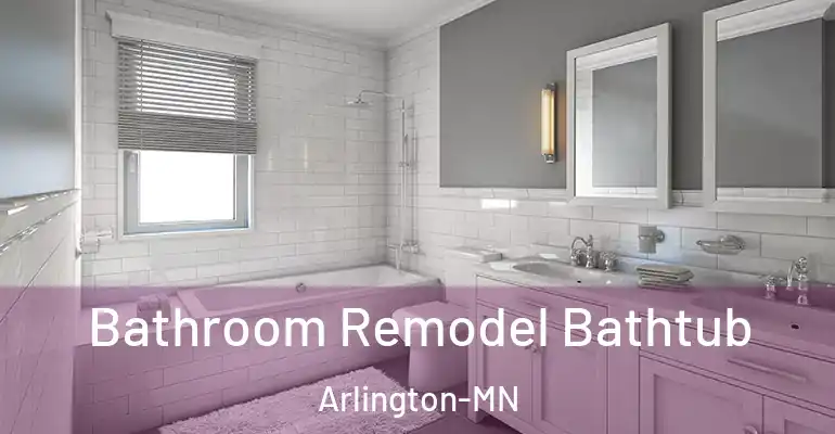 inner Bathroom imggen Bathroom Remodel Bathtub Arlington-MN