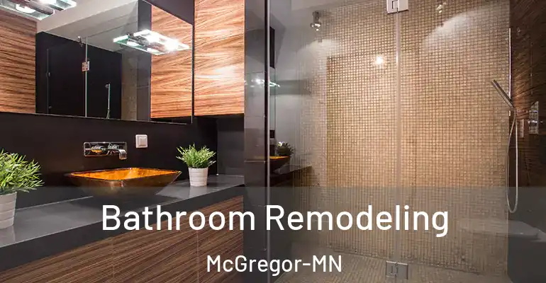 inner Bathroom imggen Bathroom Remodeling McGregor-MN