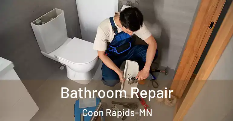 inner Bathroom imggen Bathroom Repair Coon Rapids-MN