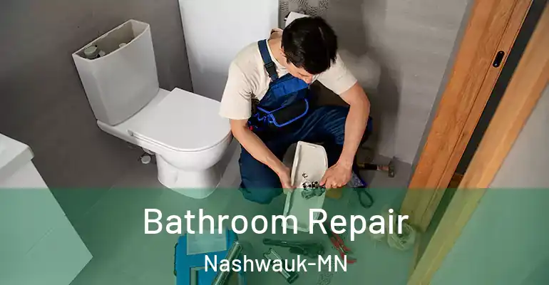 inner Bathroom imggen Bathroom Repair Nashwauk-MN