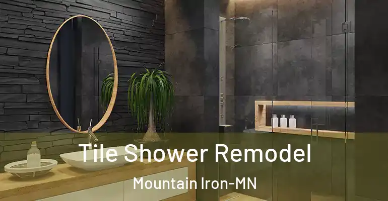 inner Bathroom imggen Tile Shower Remodel Mountain Iron-MN